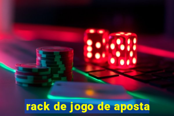 rack de jogo de aposta